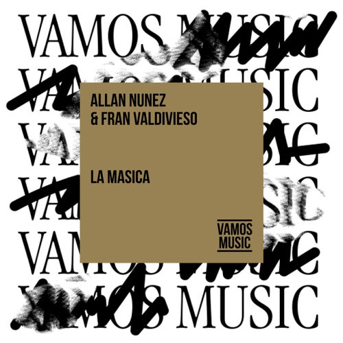 Allan Nunez, Fran Valdivieso - La Masica [VAM791]